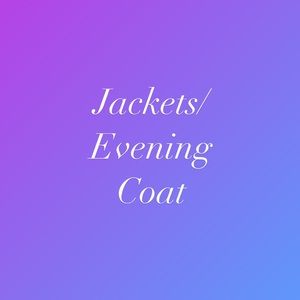 Jackets & Evening Coat